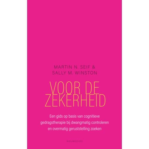Voor De Zekerheid - Martin N. Seif