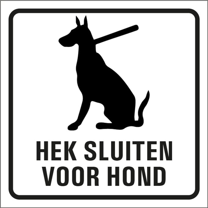 Hek sluiten voor de hond sticker 100 x 100 mm