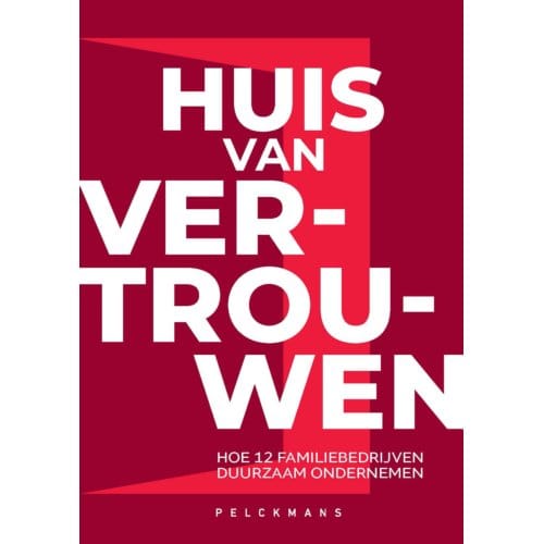 Huis Van Vertrouwen - Jan Oosterlinck
