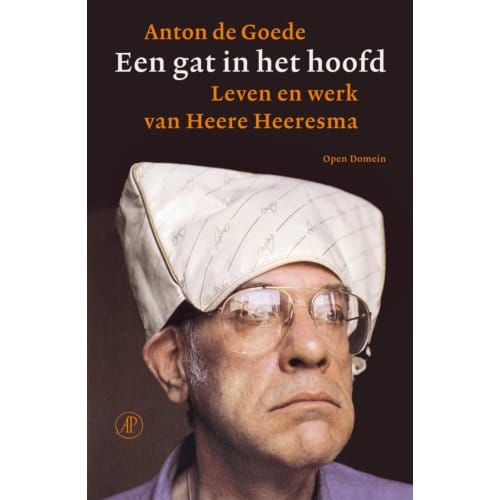 Een Gat In Het Hoofd - Open Domein - Anton de Goede