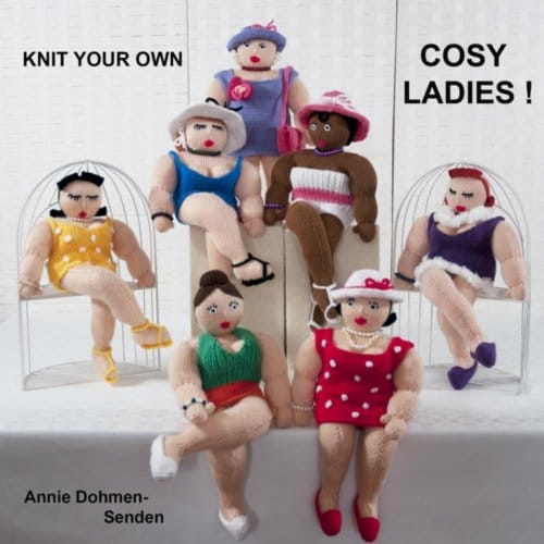 Knit Your Own Cosy Ladies ! - Annie Dohmen-Senden