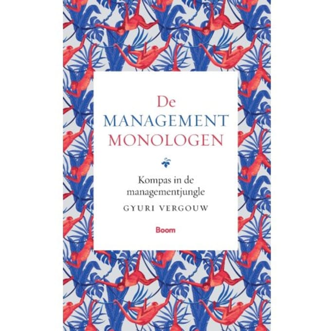 De Managementmonologen - Gyuri Vergouw