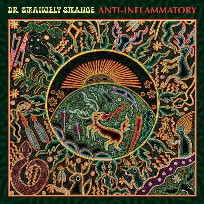 Dr. Strangely Strange - Anti-Inflammatory (LP)