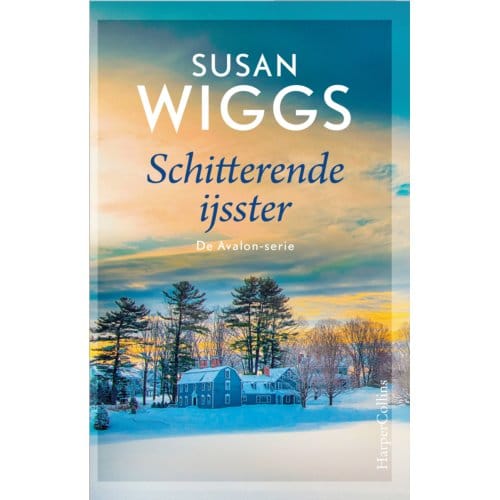 Schitterende Ijsster - Avalon - Susan Wiggs