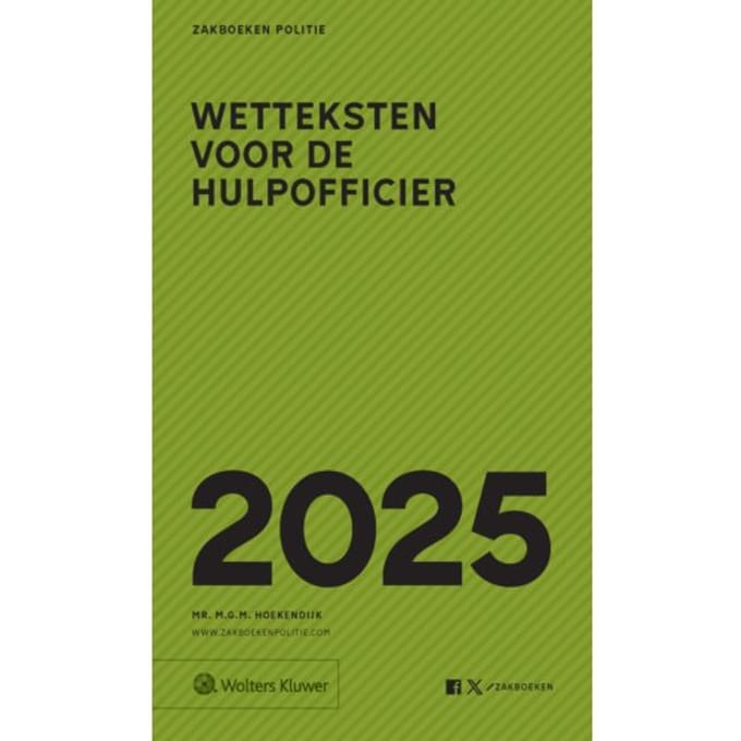 Zakboek Wetteksten Voor De Hulpofficier 2025