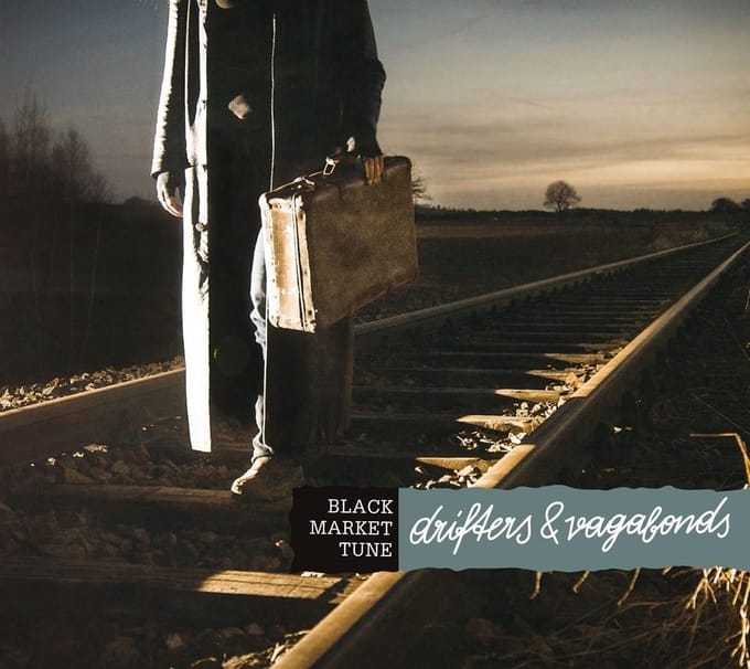 Black Market Tune - Drifters & Vagabonds (CD)