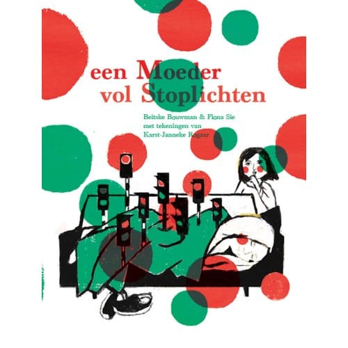 Een Moeder Vol Stoplichten - Beitske Bouwman