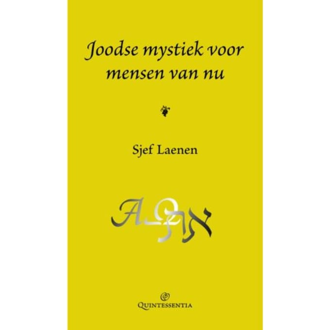 Joodse Mystiek Voor Mensen Van Nu - Sjef Laenen