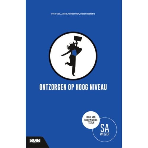Ontzorgen Op Hoog Niveau - Secretaresse Assistent Wijzer - Peter Vos