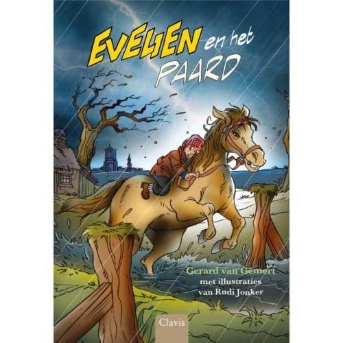 Evelien En Het Paard - Kleine Helden Van Toen - Gerard van Gemert