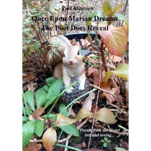 Once Upon Marian Dreams The Poet Does Reveal - Roel Klaassen