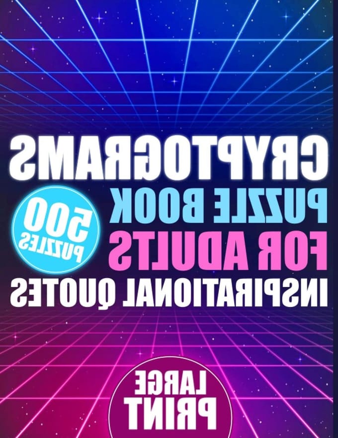 Cryptogram Puzzelboek - Woordspel Puzzels - Hersenen Trainen - 500 Gecodeerde Citaten - Large Print - Niet gespecificeerd