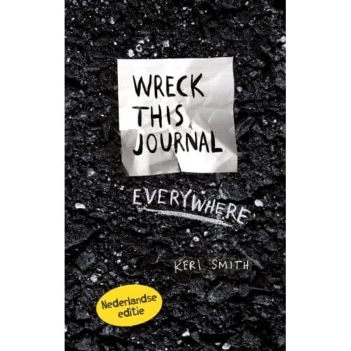 Wreck This Journal Everywhere - Wreck This Journal - Keri Smith