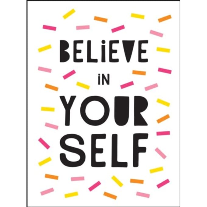 Believe In Yourself - Summersdale Publishers