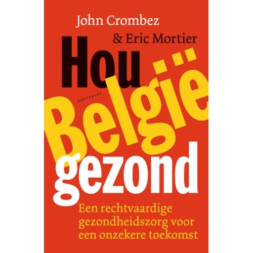 Hou België Gezond - John Crombez