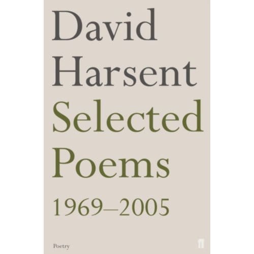 Selected Poems David Harsent - David Harsent
