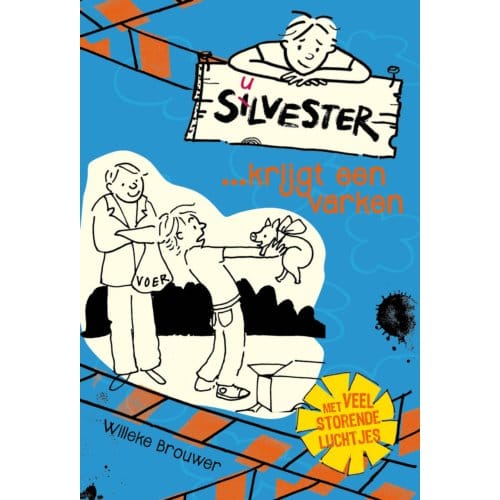 Silvester En Het Knorrende Cadeau - Deel 3 - Silvester - Willeke Brouwer