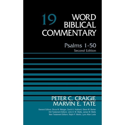 Psalms 1-50, Volume 19 - Word Biblical Commentary - Peter C. Craigie
