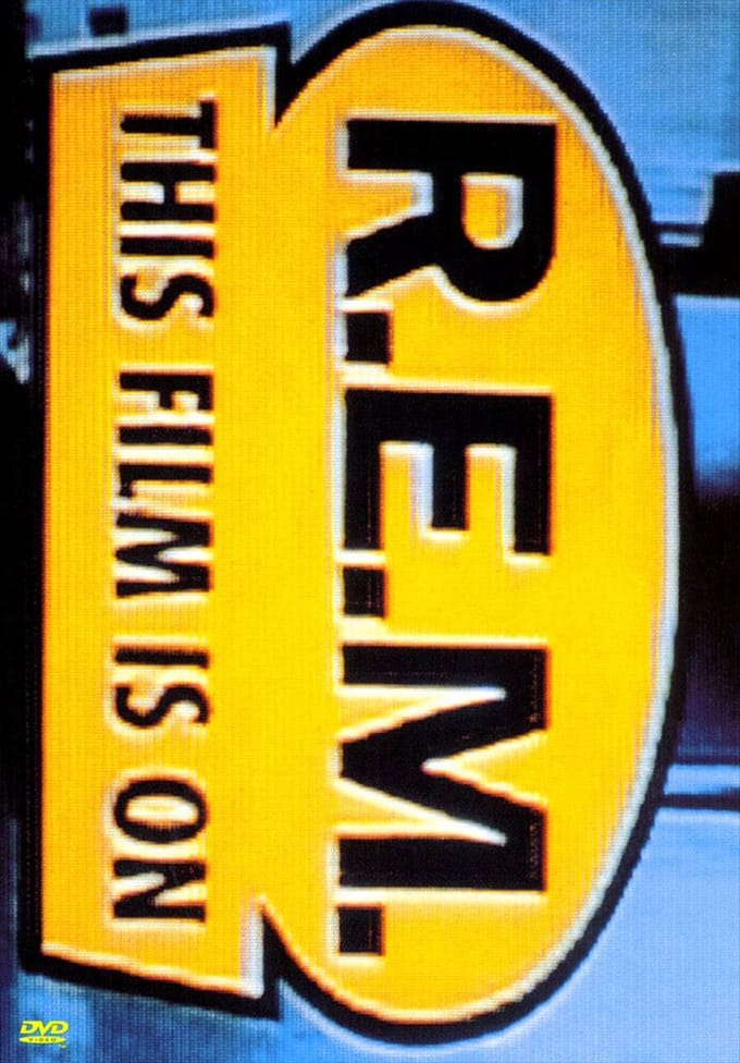 R.E.M.-This Film is On