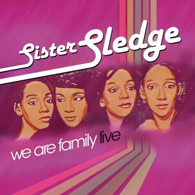 Sister Sledge - We Are Family - Live