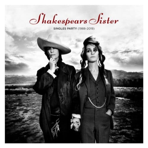 Singles Party (1988-2019) - Shakespears Sister