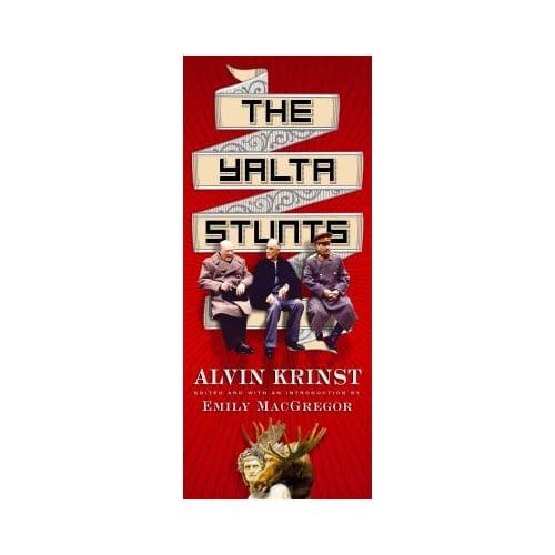 The Yalta Stunts - Alvin Krinst