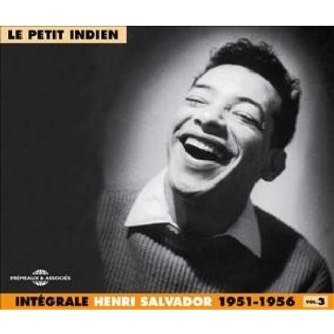 Integrale Vol. 3 "le Petit Indien" 1951-1956 - Henri Salvador