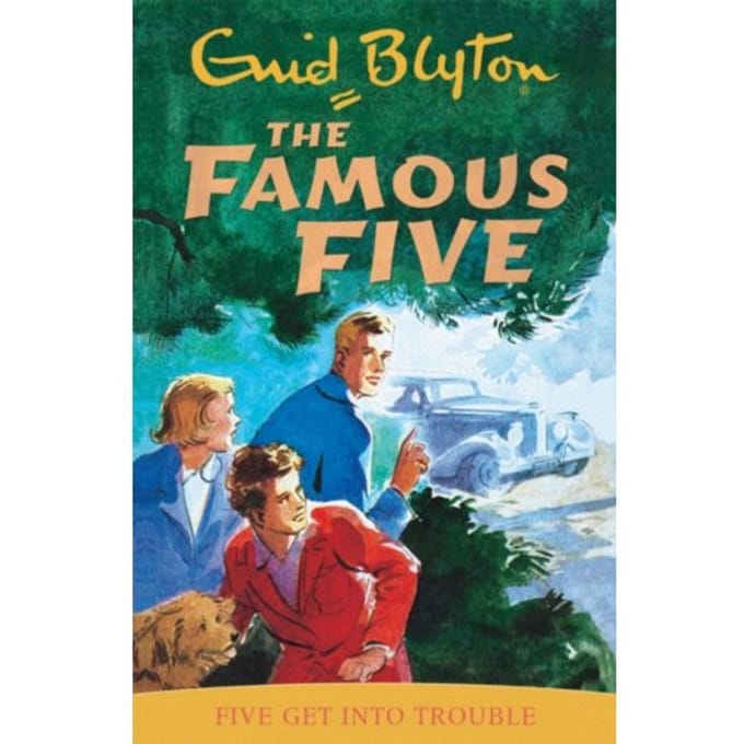 Famous Five: Five Get Into Trouble - Famous Five - Enid Blyton