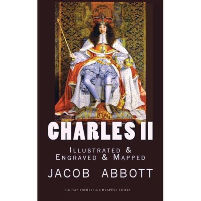 Charles Ii - Jacob Abbott
