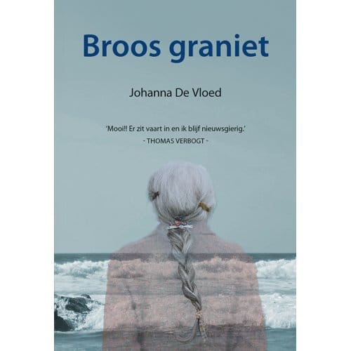 Broos Graniet - Johanna De Vloed