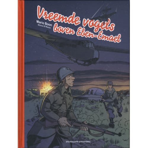 Vreemde Vogels Boven Eben-Emael - One Shots - Mario Boon
