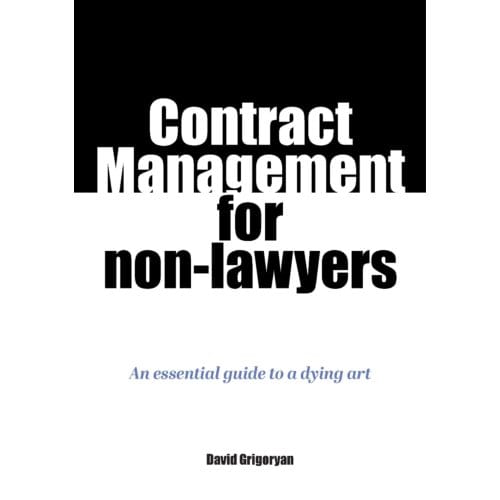 Contract Management For Non-Lawyers - David Grigoryan