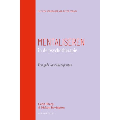 Mentaliseren In De Psychotherapie - Carla Sharp