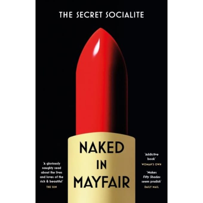 Naked In Mayfair - The Secret Socialite