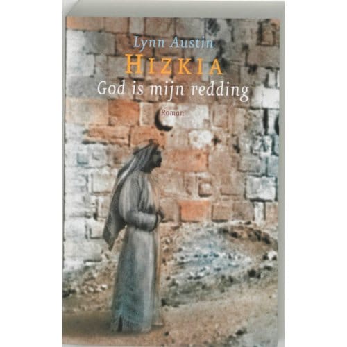 God Is Mijn Redding - Hizkia - L. Austin