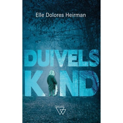 Duivelskind - Elle Dolores Heirman