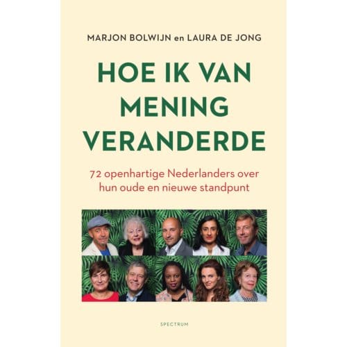 Hoe Ik Van Mening Veranderde - Marjon Bolwijn