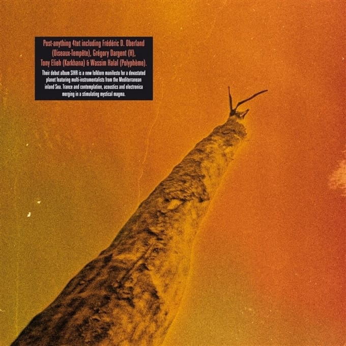 Oberland & Dargent & Elieh & Halal - Sihr (CD)