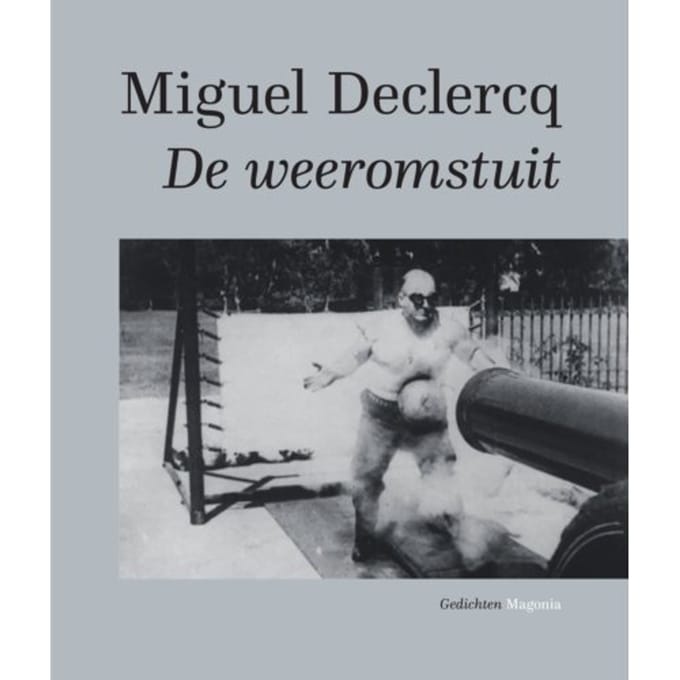 De Weeromstuit - Miguel Declercq