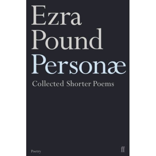 Personae - Ezra Pound