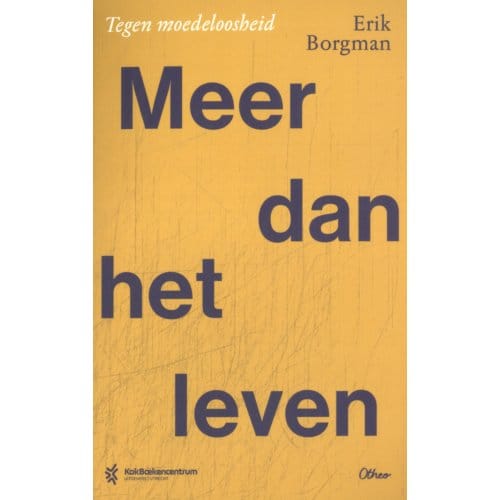 Meer Dan Het Leven - Erik Borgman