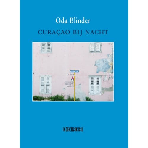 Curaçao Bij Nacht - Oda Blinder