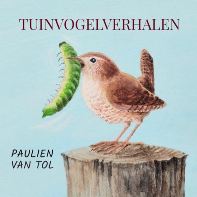 Tuinvogelverhalen - Paulien Van Tol