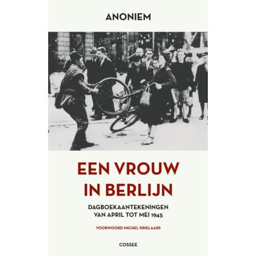 Een Vrouw In Berlijn - Anoniem