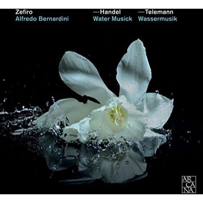 Zefiro, Alfredo Bernardini - Telemann: Water Musickwassermusik (CD)
