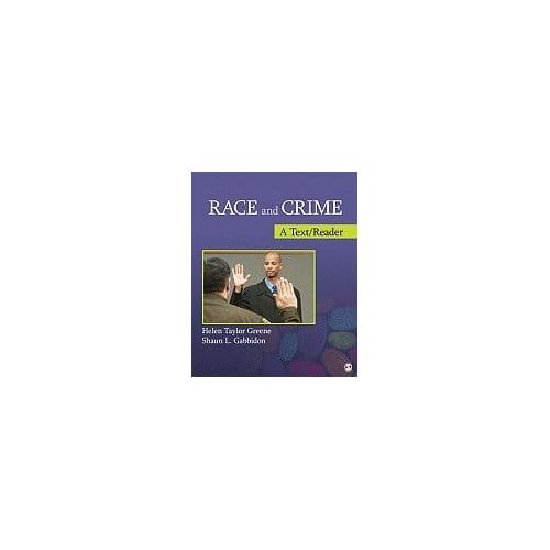 Race And Crime: A Text/Reader - Taylor-Greene