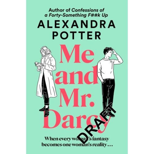 Me And Mr Darcy - Alexandra Potter