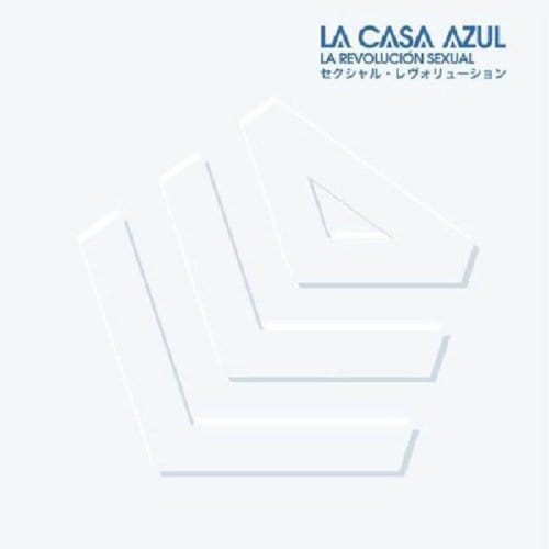 La Revolucion Sexual - La Casa Azul