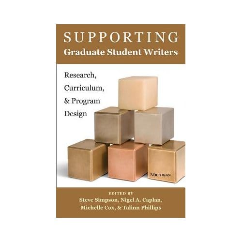 Supporting Graduate Student Writers