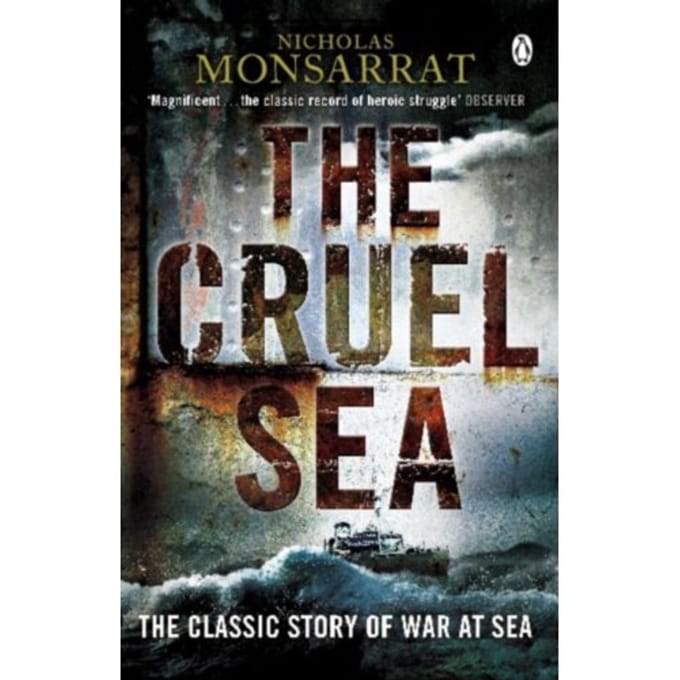The Cruel Sea - Penguin World War Ii Collection - Nicholas Monsarrat